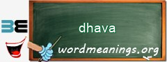 WordMeaning blackboard for dhava